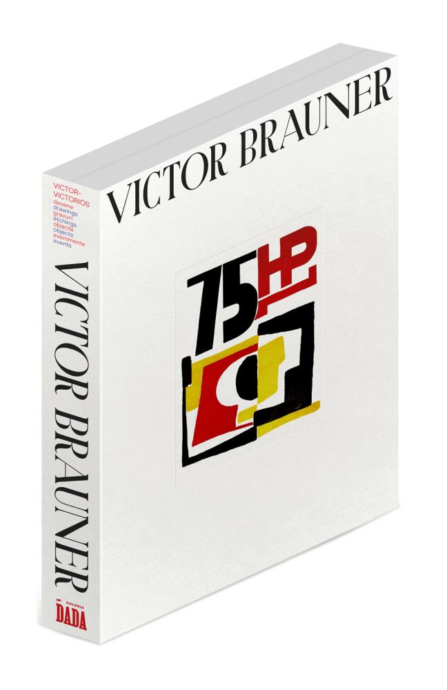 Victor Brauner. Victor-Victorios: Desene Gravuri Obiecte Evenimente (resigilat)