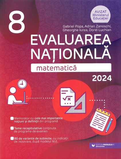 Vezi detalii pentru Evaluarea Nationala 2024. Matematica - Clasa 8 (resigilat)
