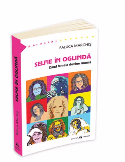 Selfie in oglinda. Cand femeia devine mama (resigilat)