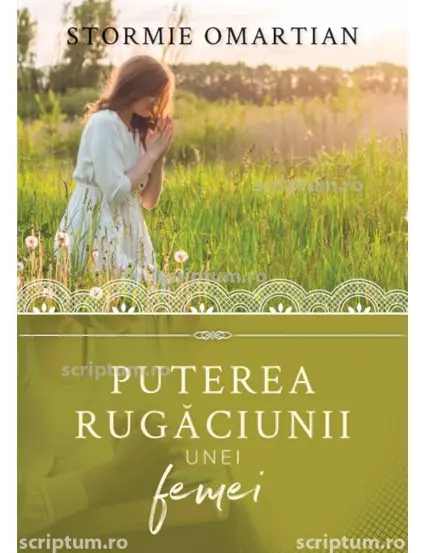 Puterea rugaciunii unei femei