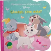 Disney. Ghicesti cine este? Carticica mea cu ferestruici
