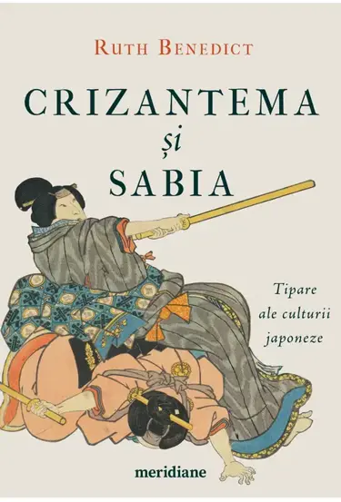 Crizantema si sabia. Tipare ale culturii japoneze