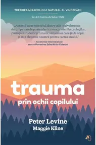 Trauma prin ochii copilului