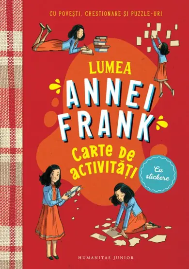 Lumea Annei Frank. Carte de activitati