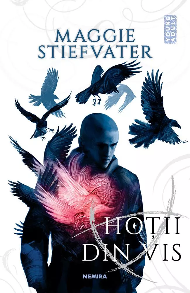 Hotii din vis (Seria Fratia Corbilor, partea a II-a) (resigilat)