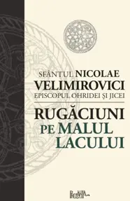 Rugaciuni pe malul lacului