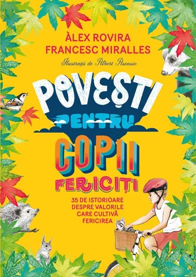 Povesti pentru copii fericiti (resigilat)