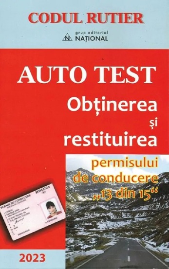 Vezi detalii pentru AUTO TEST. Obtinerea si restituirea permisului de conducere 13 din 15 (resigilat)