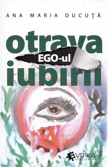 Ego-ul otrava iubirii (resigilat)