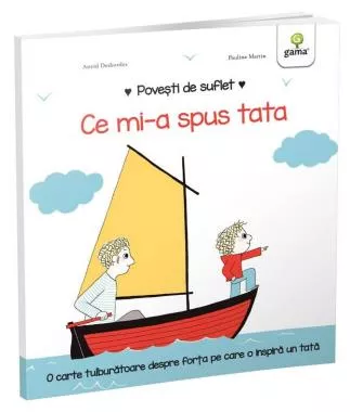 Povesti de suflet - Ce mi-a spus tata (resigilat)