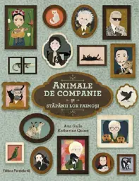 Animale de companie si stapanii lor faimosi