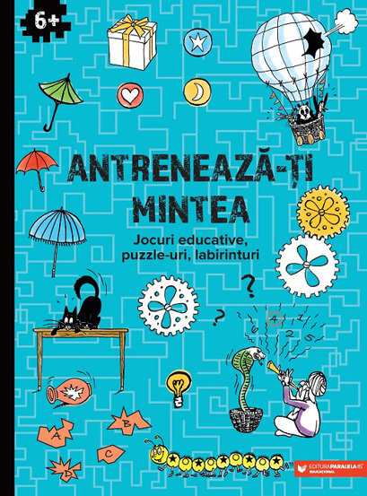 Antrenează-ți mintea. Jocuri educative puzzle-uri labirinturi (6 ani+) (resigilat)