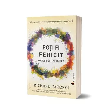 Poti fi fericit orice s-ar intampla (resigilat)