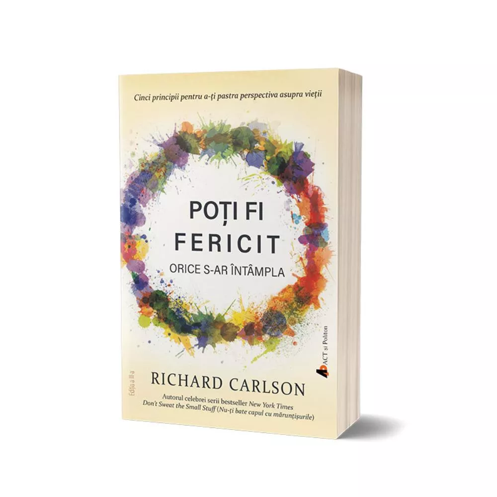 Poti fi fericit orice s-ar intampla (resigilat)