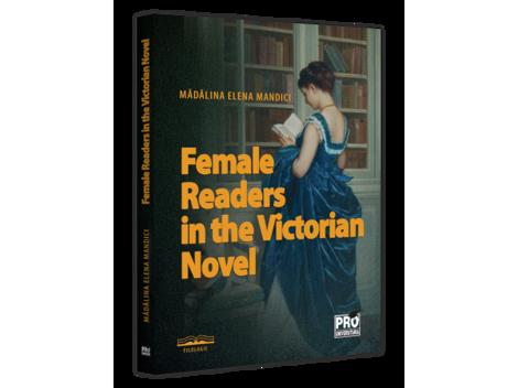 Vezi detalii pentru Female Readers in the Victorian Novel