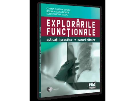 Explorarile functionale. Aplicatii practice cazuri clinice