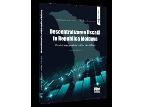 Vezi detalii pentru Descentralizarea fiscala in Republica Moldova