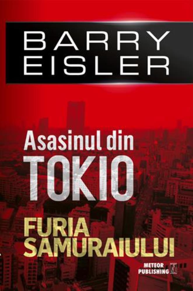 Asasinul din Tokio. Furia Samuraiului (resigilat)