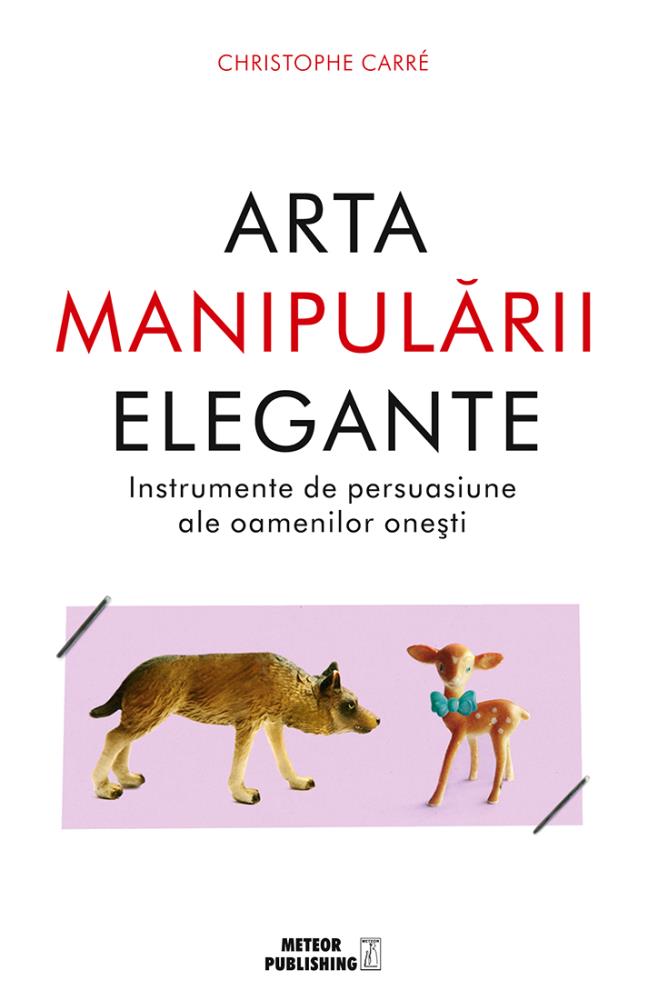 Arta manipularii elegante (resigilat)