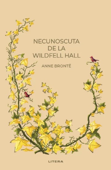 Vezi detalii pentru Necunoscuta de la Wildfell Hall - Anne Bronte