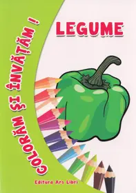 Coloram si invatam! Legume