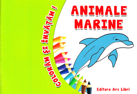 Vezi detalii pentru Coloram si invatam! Animale marine