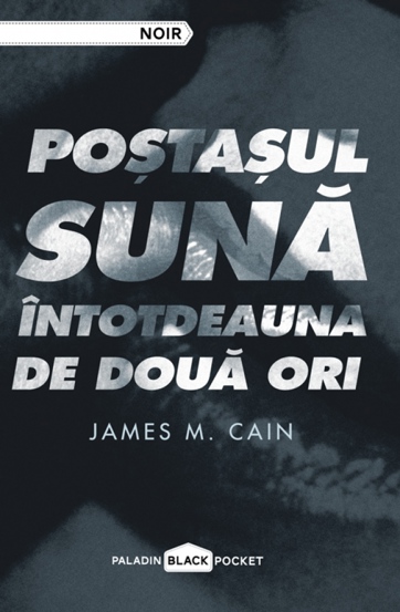 Postasul suna intotdeauna de doua ori