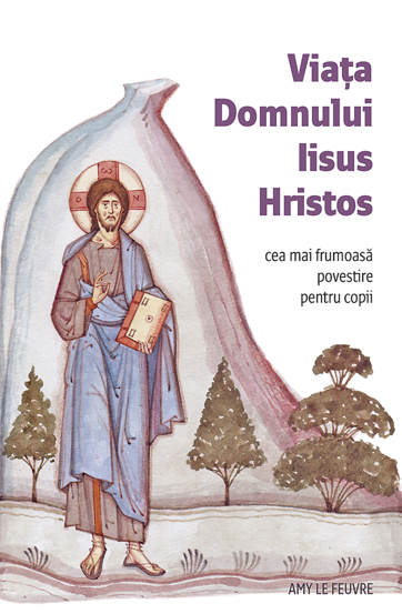 Viața Domnului Iisus Hristos (resigilat)