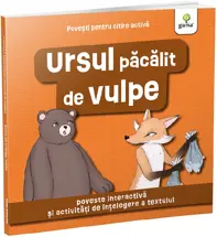Povesti pentru citire activa. Ursul pacalit de vulpe