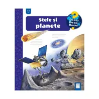 Stele si planete. Colectia De ce, de ce, de ce? (resigilat)