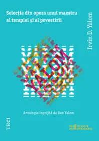Selectie din opera unui maestru al terapiei si al povestirii