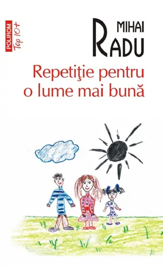 Repetitie pentru o lume mai buna