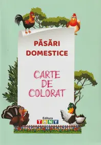 Pasari domestice. Carte de colorat