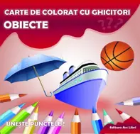 Obiecte. Carte de colorat cu ghicitori