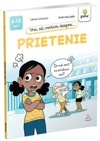 Vrei sa vorbim despre... Prietenie