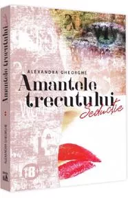 Amantele trecutului Vol.2: Seductie (resigilat)