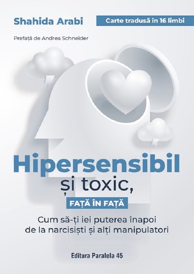 Hipersensibil si toxic fata in fata (resigilat)