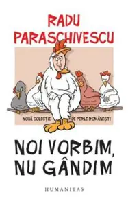 Noi vorbim, nu gandim