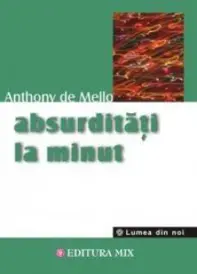 Absurdităţi la minut