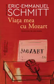 Viata mea cu Mozart