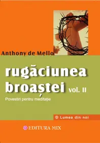 Rugăciunea broaştei vol. 2