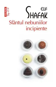 Sfântul nebuniilor incipiente