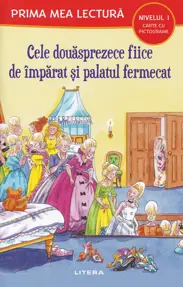 Cele douasprezece fiice de imparat si palatul fermecat. Prima mea lectura