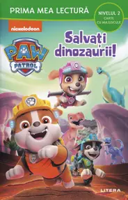 Salvati dinozaurii! Prima mea lectura