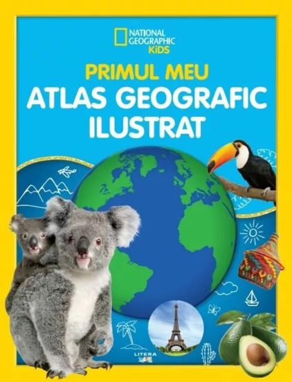 Vezi detalii pentru National Geographic Kids. Primul meu atlas geografic ilustrat