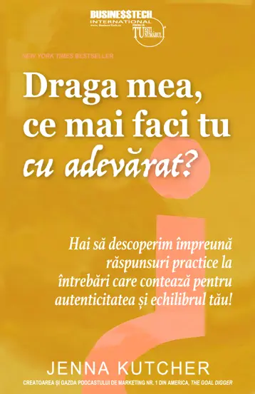 Draga mea, ce mai faci tu cu adevarat? 
