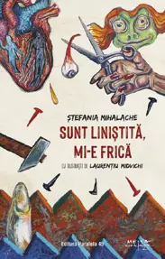 Sunt linistita, mi-e frica