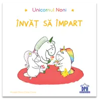 Unicornul Noni - Invat sa impart