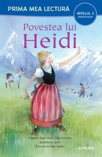 Povestea lui Heidi (Nivelul 3 Miniroman)