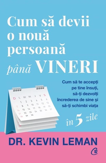 Vezi detalii pentru Cum să devii o nouă persoană până vineri